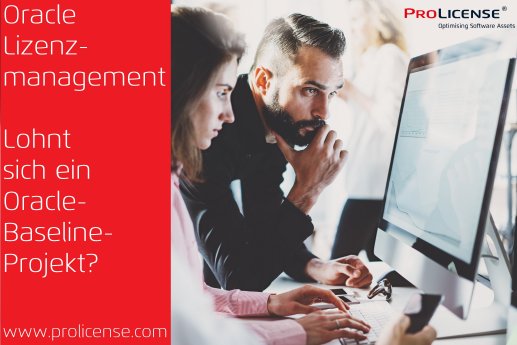 Oracle Lizenzmanagement - Lohnt sich ein Oracle BAseline Projekt.jpg