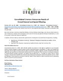 [PDF] Press Release: Consolidated Uranium Announces Results of Annual General and Special Meeting