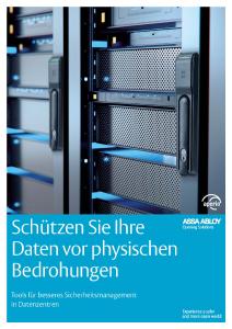 Um einen Server maximal zu sichern, empfiehlt ASSA ABLOY im aktuellen Whitepaper drei Sicherheitsstufen innerhalb eines integrierten Zutrittssystems. Fotos: ASSA ABLOY Sicherheitstechnik GmbH