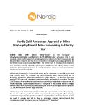 [PDF] Press Release: Nordic Gold Announces Approval of Mine Start-up by Finnish Mine Supervising Authority ELY