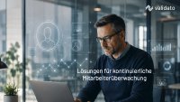 Kontinuierliche Mitarbeiterüberwachung in Deutschland: Welche Lösungen bietet der Markt? Deutsche Unternehmen suchen verlässliche Wege, die Integrität ihrer Mitarbeitenden während des gesamten Beschäftigungsverhältnisses zu sichern – Validato zeigt, wie kontinuierliches Screening in Deutschland heute funktioniert.