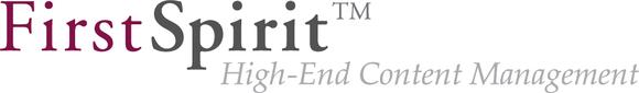 e-Spirit erweitert CMS FirstSpirit mit neuer Release-Version