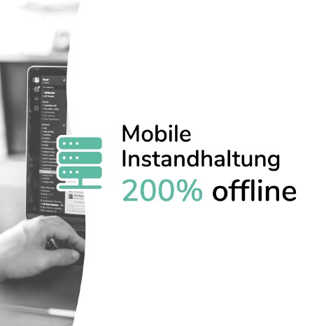 mobile-instandhaltung-200-offline.png