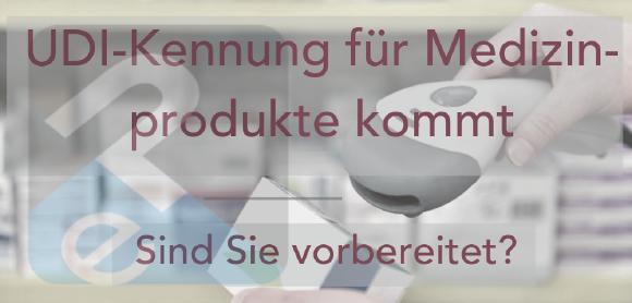 UDI-Code für Patientensicherheit