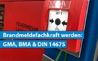 Brandmeldefachkraft werden 2026