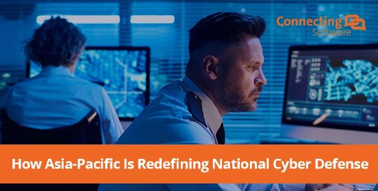 how-asia-pacific-is-redefining-national-cyber-defense.webp