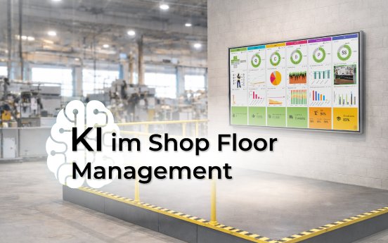 KI im Shop Floor Management.png