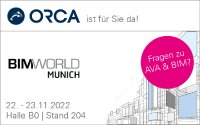 Die ORCA Software informiert auf der BIM World MUNICH rund um ihre Produkte ORCA AVA und AUSSCHREIBEN.DE.