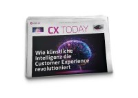 Die neue Ausgabe der CX Today stellt das Thema KI in den Fokus
