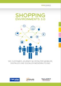 Neue Studie "Shopping Environments 3.0": Digitales Comeback des stationären Handels möglich