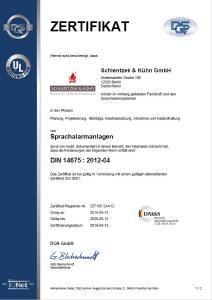Zertifiziert für Sprachalarmanlagen nach DIN 14675