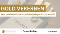 Was passiert mit dem Edelmetalldepot im Todesfall?