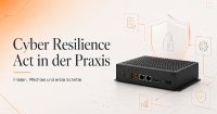 Der Cyber Resilience Act verbindet Produktsicherheit, technische Dokumentation und verbindliche Meldepflichten über den gesamten Produktlebenszyklus