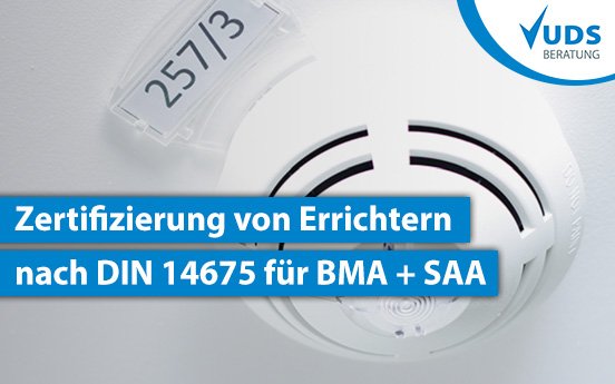 UDS-Zertifizierung-Errichter-nach-DIN-14675.jpg