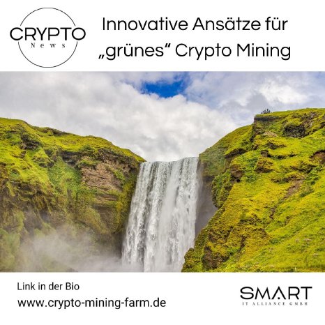 DE Innovative Ansätze für grünes Crypto Mining.jpg