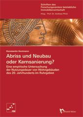 „Abriss und Neubau oder Kernsanierung?“ von Dr. Konstantin Kortmann