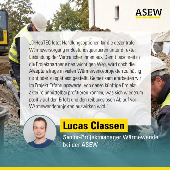 D2HeaTEC-Zwischenbilanz_Zitat_ASEW_Lucas Classen.jpg