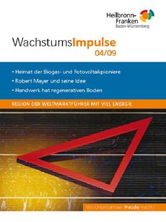 Die elfte Azsgabe der WachstumsImpulse: Heilbronn-Franken ist auf dem Weg zu ihren Lesern