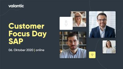Der valantic Customer Focus Day SAP findet als virtuelles Event am 06. Oktober 2020 statt / Bild: valantic