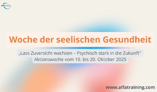 Woche der seelischen Gesundheit 2025 alfatraining.com.jpg