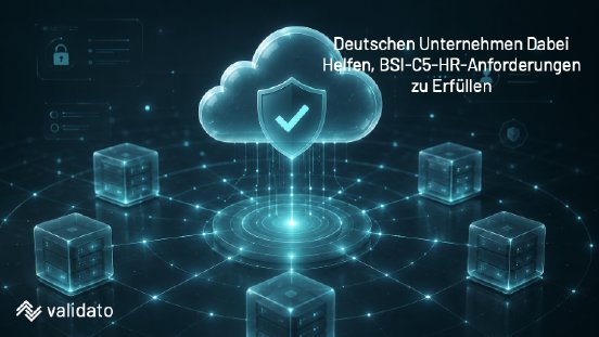 Deutschen Unternehmen Dabei Helfen, BSI-C5-HR-Anforderungen zu Erfüllen.png