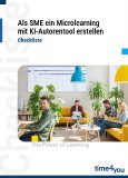 Mit der aktuellen Checkliste: „Als SME ein Microlearning mit KI-Autorentool erstellen“ hat die time4you zahlreiche Tipps für Fachexperten im Unternehmen zusammengefasst. Bildrechte: www.time4you.de