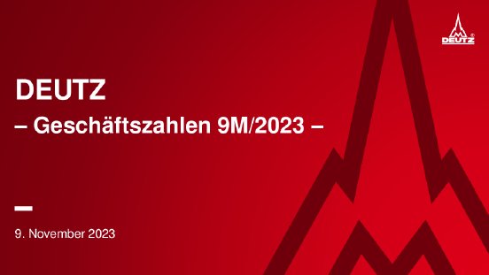 20231109_DEUTZ_9M2023_Präsentation_de.pdf