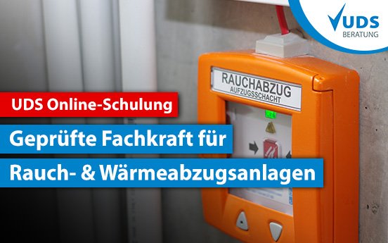 UDS-Online-Schulung-RWA-Fachkraft-Rauch-Waermeabzugsanlagen-Sachkunde.jpg