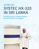 Systec HX-320 in Sri Lanka installiert