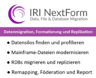 Wechseln Sie zwischen Anwendungen, Hardware-Plattformen und Datenbankanbietern: Replizieren, föderieren und berichten!

NextForm ist das in Eclipse unterstützte Datenmanagement-Produkt von IRI, The CoSort Company. IRI NextForm ist eine Software zur Datenmigration und -neuformatierung, die Sie bei der Konvertierung und Wiederverwendung von Daten unterstützt, die in älteren und modernen Datenbanken, Index- und sequentiellen Dateien, Hadoop und (unstrukturierten) Dokumenten gespeichert sind.
