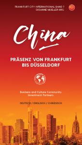 China - Präsenz von Frankfurt bis Düsseldorf (c)Cross-Culture Publishing, Frankfurt/Main www.cc-publishing.com