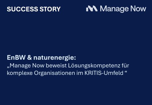 MANAGE NOW - EnBW und naturenergie - SUCCESSS STORY.png