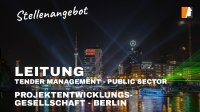 Stellenangebot Tendermanagement - Projektentwicklungsgesellschaft Berlin