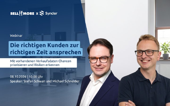 Bei welchen Kunden muss Ihr Vertrieb jetzt handeln?