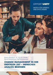 OPPORTUNITY: Change Management in der Digitalen Zeit