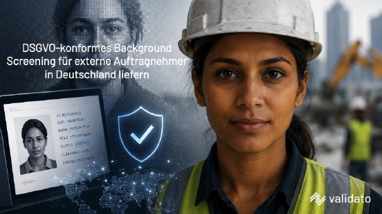 DSGVO-konformes Background Screening für externe Auftragnehmer in Deutschland liefern.png