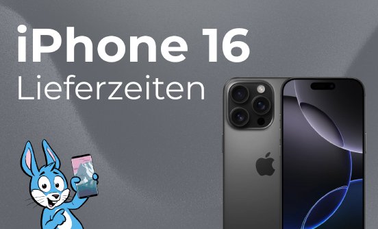 2024-09-12-iPhone 16 Lieferzeiten-PM.jpg