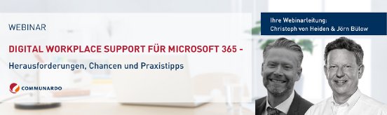 Digital Workplace Support für Microsoft 365 - Herausforderungen, Chancen und Praxistipps.webp