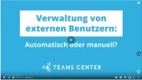 Verwaltung von externen Benutzern in MS Teams