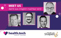 Healthcare Shapers bei der health.tech treffen: Damit aus machbar möglich wird!