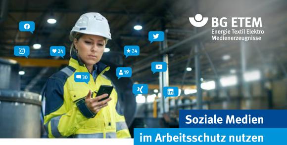 Wie können Arbeitsschützerinnen und Arbeitsschützer soziale Netzwerke für ihre Arbeit nutzen? Einen Überblick und praktische Tipps gibt das Whitepaper der BG ETEM