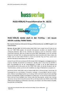 Presseinformation_10_HUSS_VERLAG_VISION mobility THINK TANKS 2022.pdf