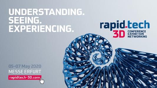 Rapid.Tech 3D: 05 bis 07. Mai 2020