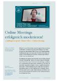 Titel: Online Meetings erfolgreich moderieren!
Strategie und Leitfaden für Unternehmer*innen und Führungskräfte
Hier teile ich mit Ihnen einen weiteren Teil meines Wissens zur Dynamik und Vorgehensweise bei virtuellen Meetings, Online Meeting, Videokonferenzen. Sie erhalten meinen achtseitigen Leitfaden mit Fragen und Antworten rund um Agenda und Struktur sowie einem konkreten Meetingplan für Teams im Homeoffice.