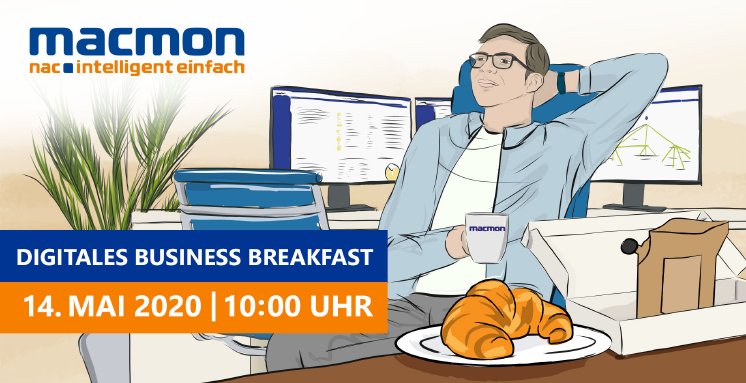 27.04.2020_macmon_NAC_Pressemitteilung_Digitales-Business-Breakfast-2020....jpg