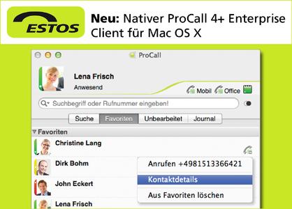 Der neue, native ProCall 4+ Enterprise Client für Mac OS X