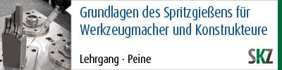 Grundlagen des Spritzgießens für Werkzeugmacher und Konstrukteure
