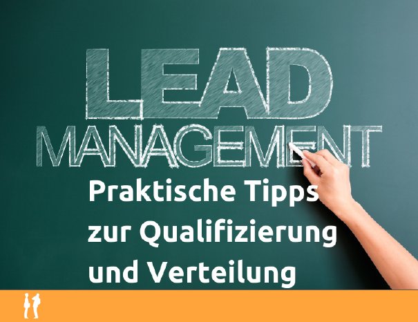 Header_Blog_Leadmanagement Praktische Tipps zur Qualifizierung und Verteilung.png