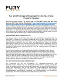 [PDF] Pressemitteilung: Fury erhält Bohrgenehmigungen für das Eau-Claire-Projekt in Quebec
