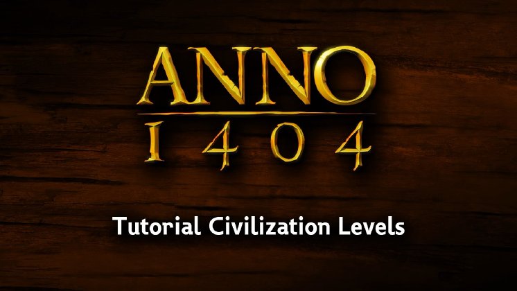 Anno_Civ Levels_1.jpg